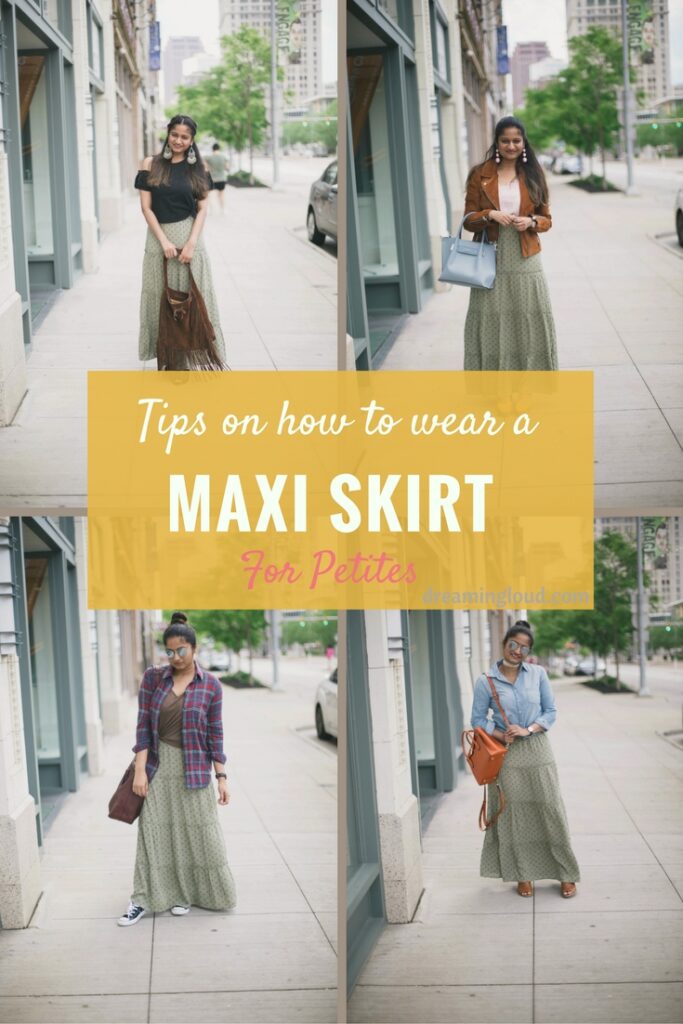 Tips On How To Wear Maxi Skirts For Petites | Fashion | Dreaming Loud