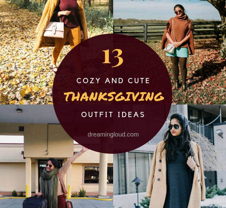 13 Cozy and Cute Thanksgiving Outfits