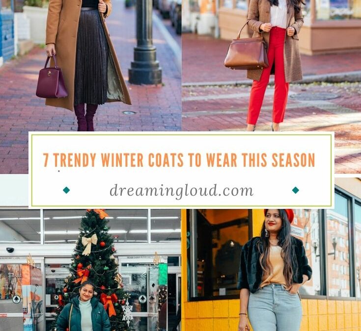 7 Cute Winter Coats for Women to Wear this Season