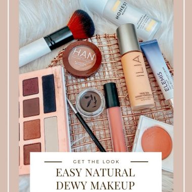 Easy Natural Dewy Makeup Tutorial | Dewy Makeup by popular Maryland beauty blog, Dreaming Loud: Pinterest image of dewy makeup products.