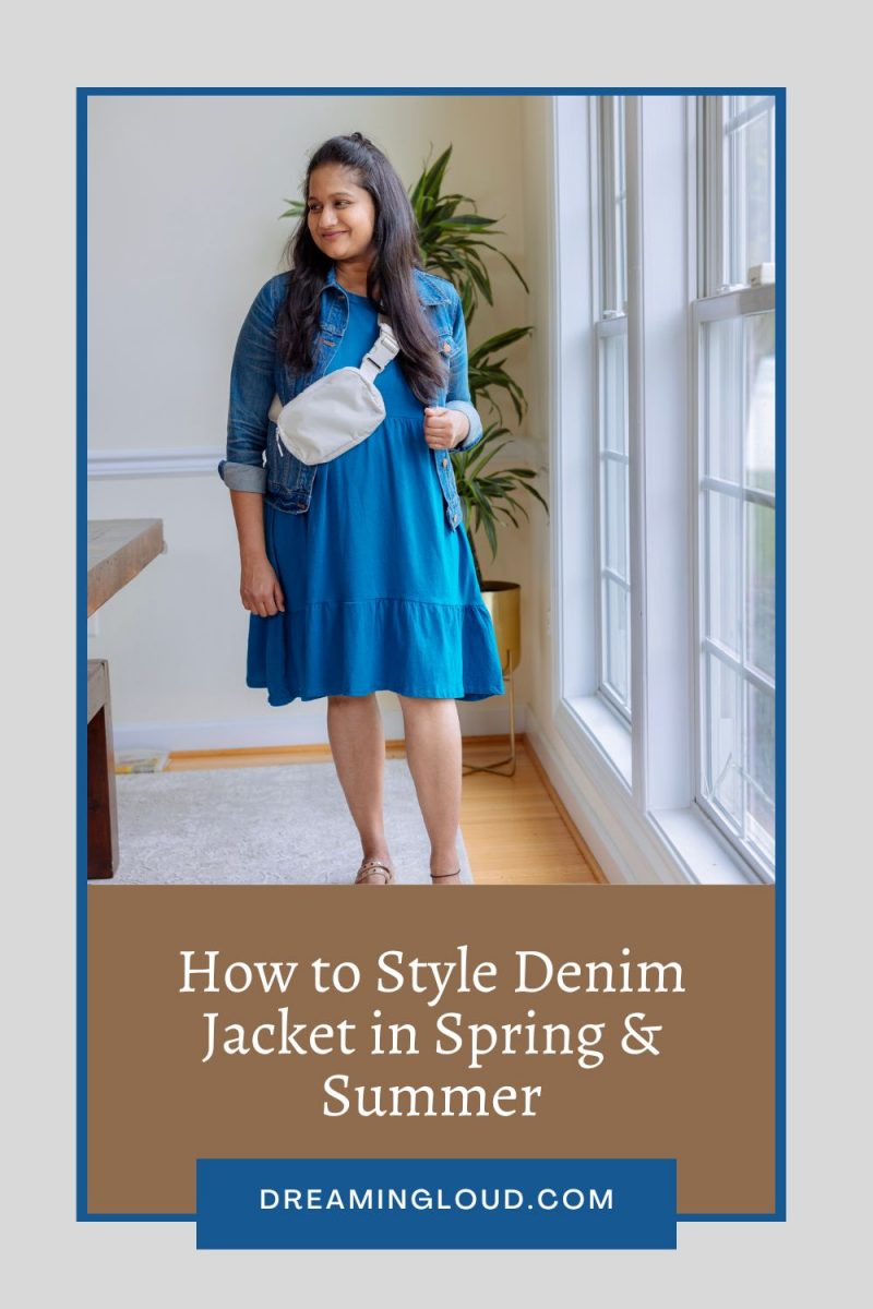 How to Style Denim Jacket in Summer | Summer Outfits | Dreaming Loud