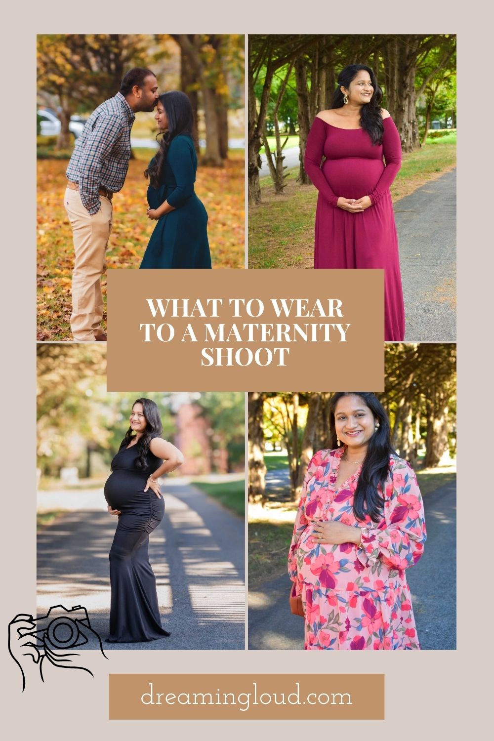 Your Ultimate Guide to What to Wear to A Maternity Shoot by Top US Mom Blogger Dreaming Loud